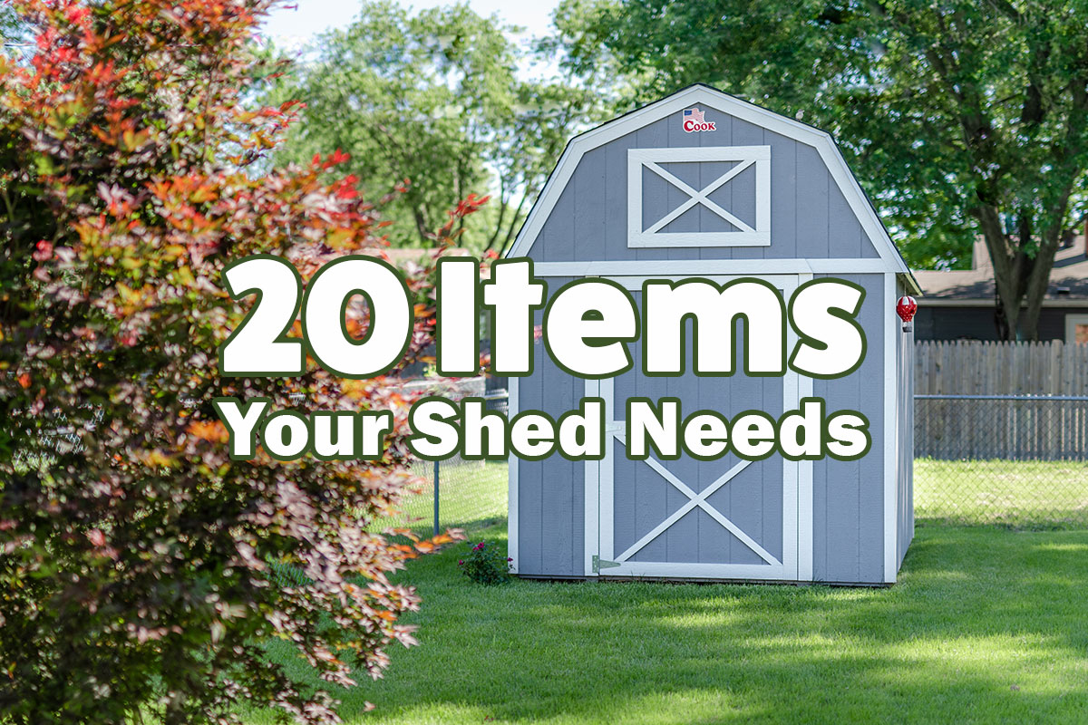 20 items your shed needs